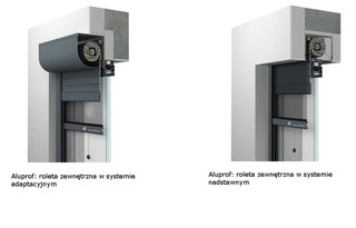Aluprof: po lewej: roleta zewnętrzna w systemie adaptcyjnym / po prawej: roleta zewnętrza w systemie nadstawnym