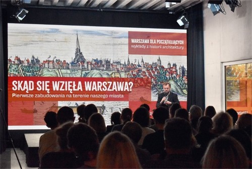Cykl wykładów "Warszawa dla początkujących" | fot.: Natalia Cichoń